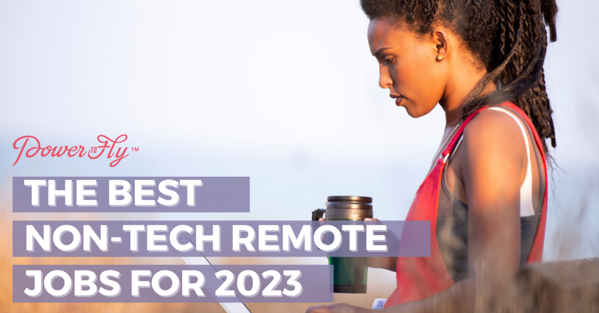 Woman sitting outside working remotely holding a coffee with white text that reads, "The best non-tech remote jobs for 2023"