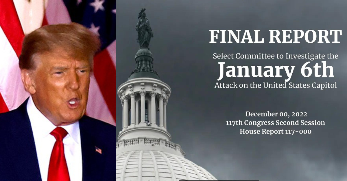 Donald Trump; graphic for House January 6 Committee final report