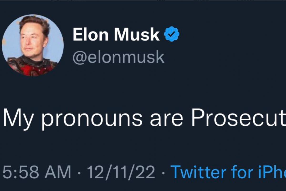 Elon Musk Tweet: My pronouns are Prosecute/Fauci