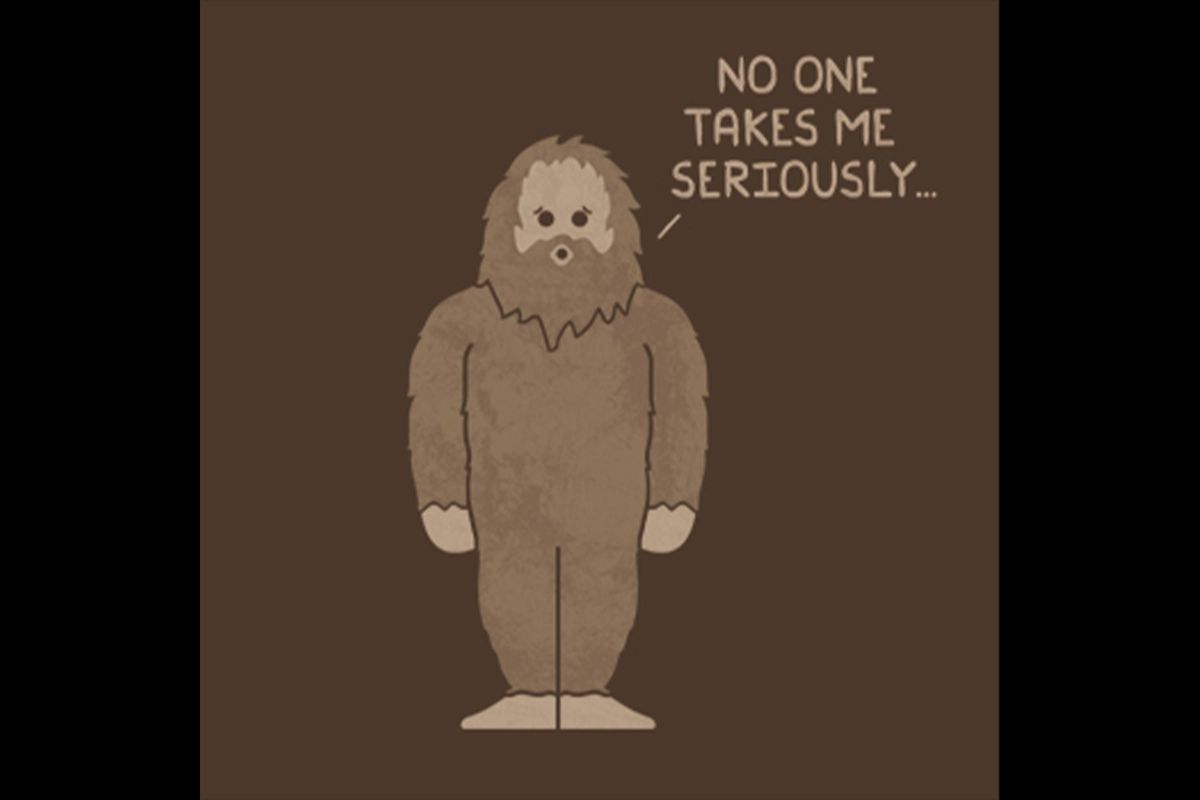 Looking for Bigfoot, laser hair removal, monsters