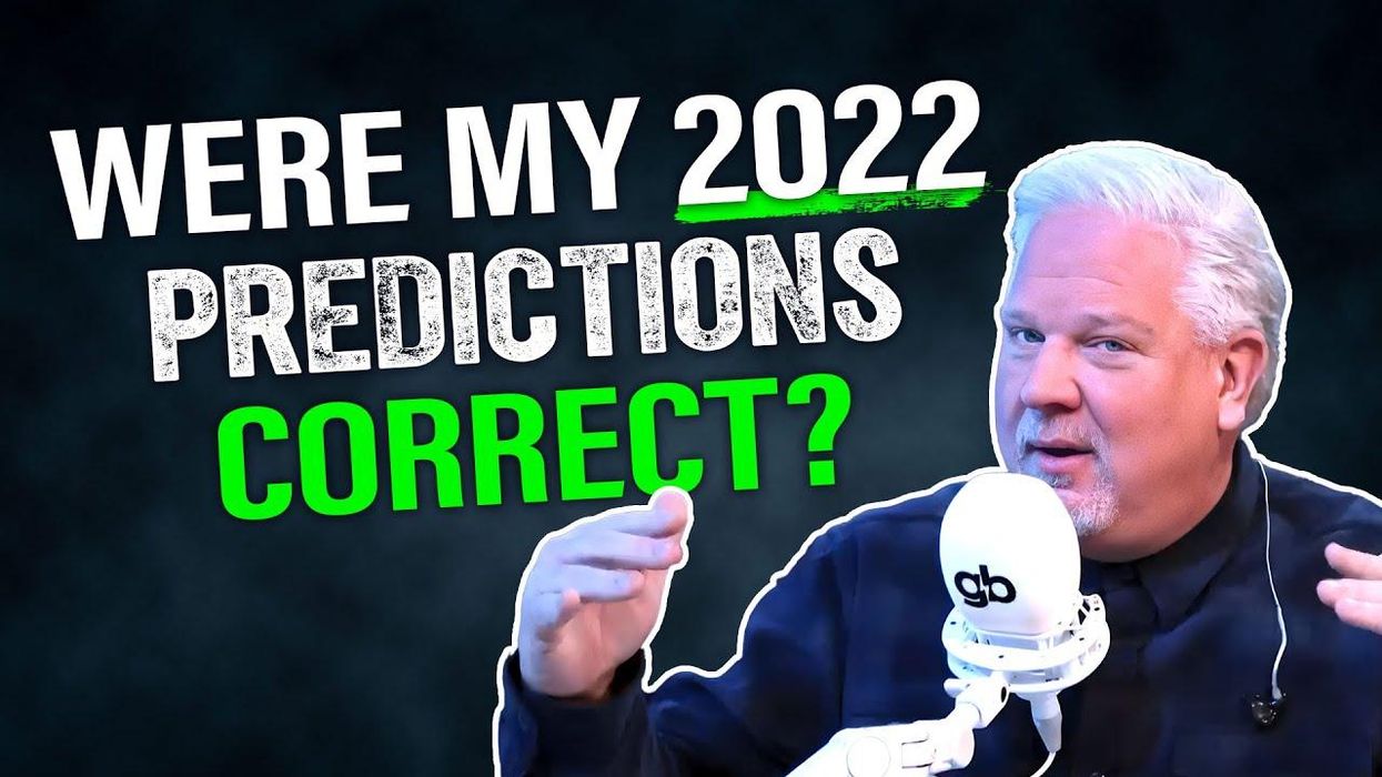5 predictions Glenn NAILED for 2022...and 2 he got wrong