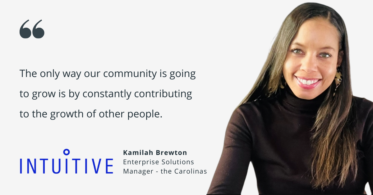 Kamilah Brewton is pictured smiling on a white background with a quote in black text that reads, "The only way our community is going to grow is by constantly contributing to the growth of other people."