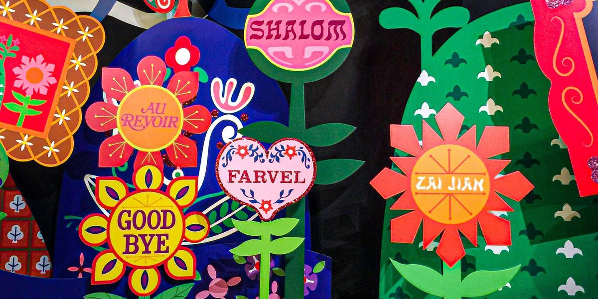 "Goodbye" signs in various language seen at Disneyland's "it's a small world" attraction