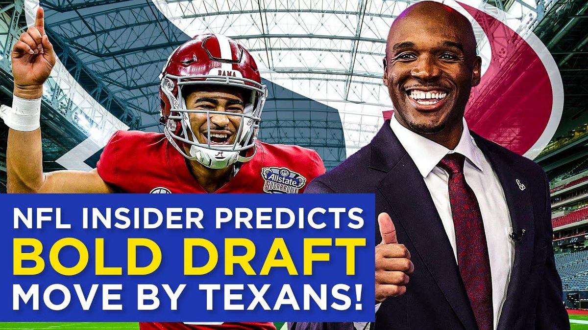 NFL insider predicts bold move by Texans on draft day - SportsMap