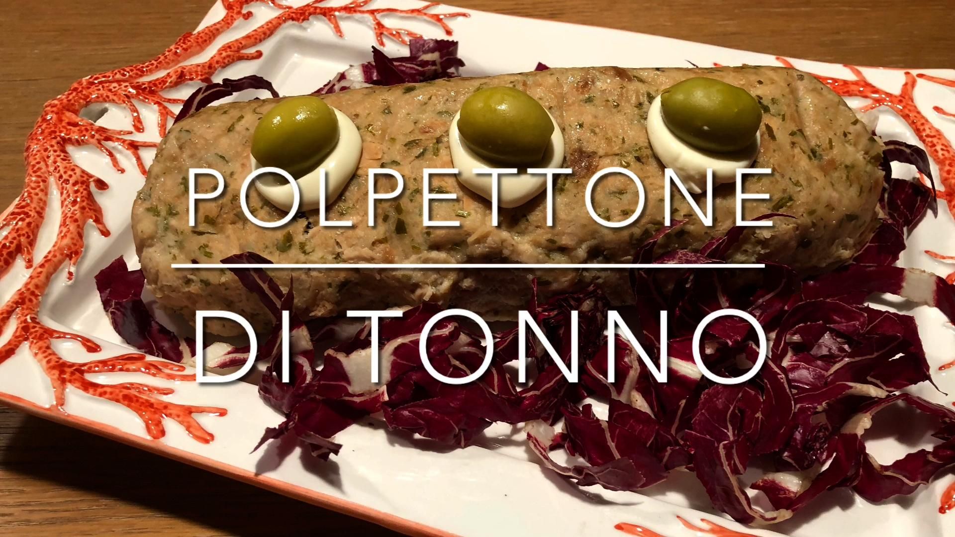 Cuciniamo insieme: polpettone di tonno