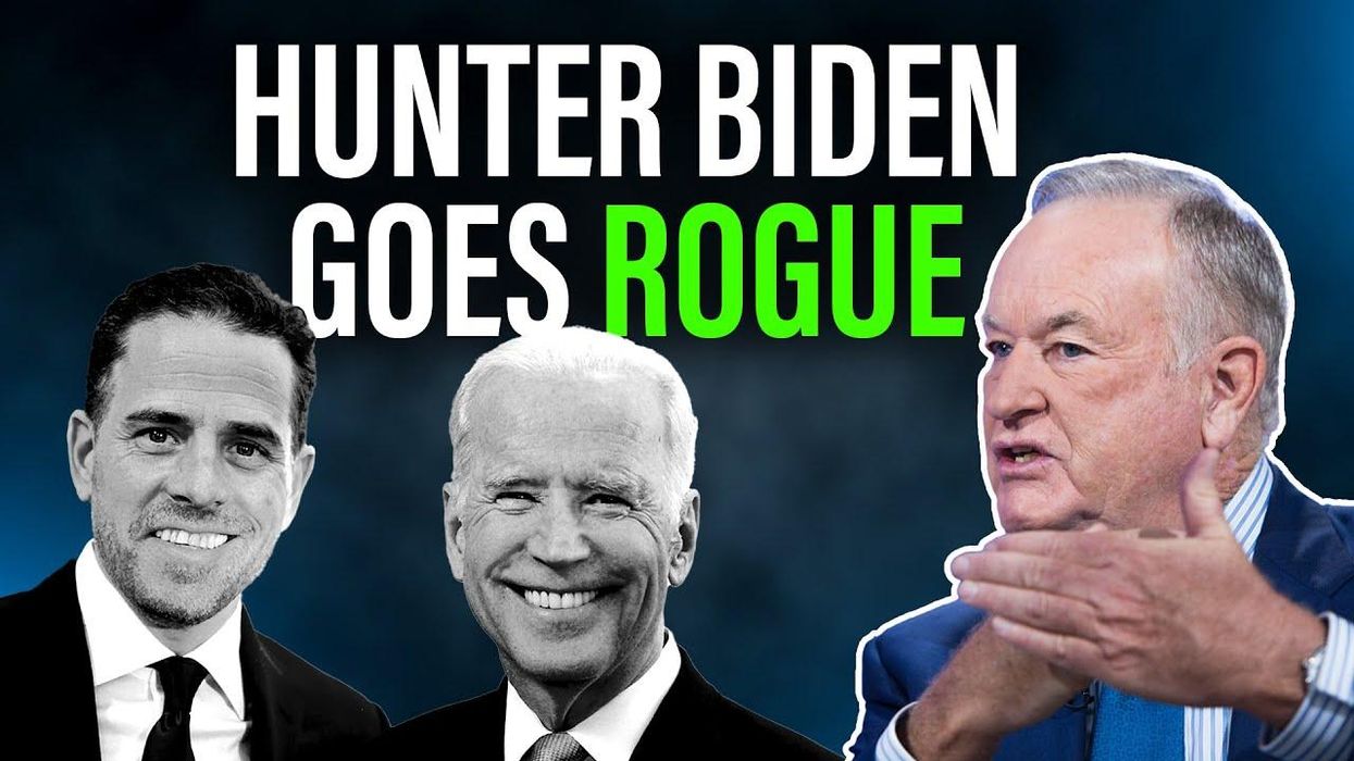 Bill O’Reilly: Action against Hunter Biden is COMING SOON