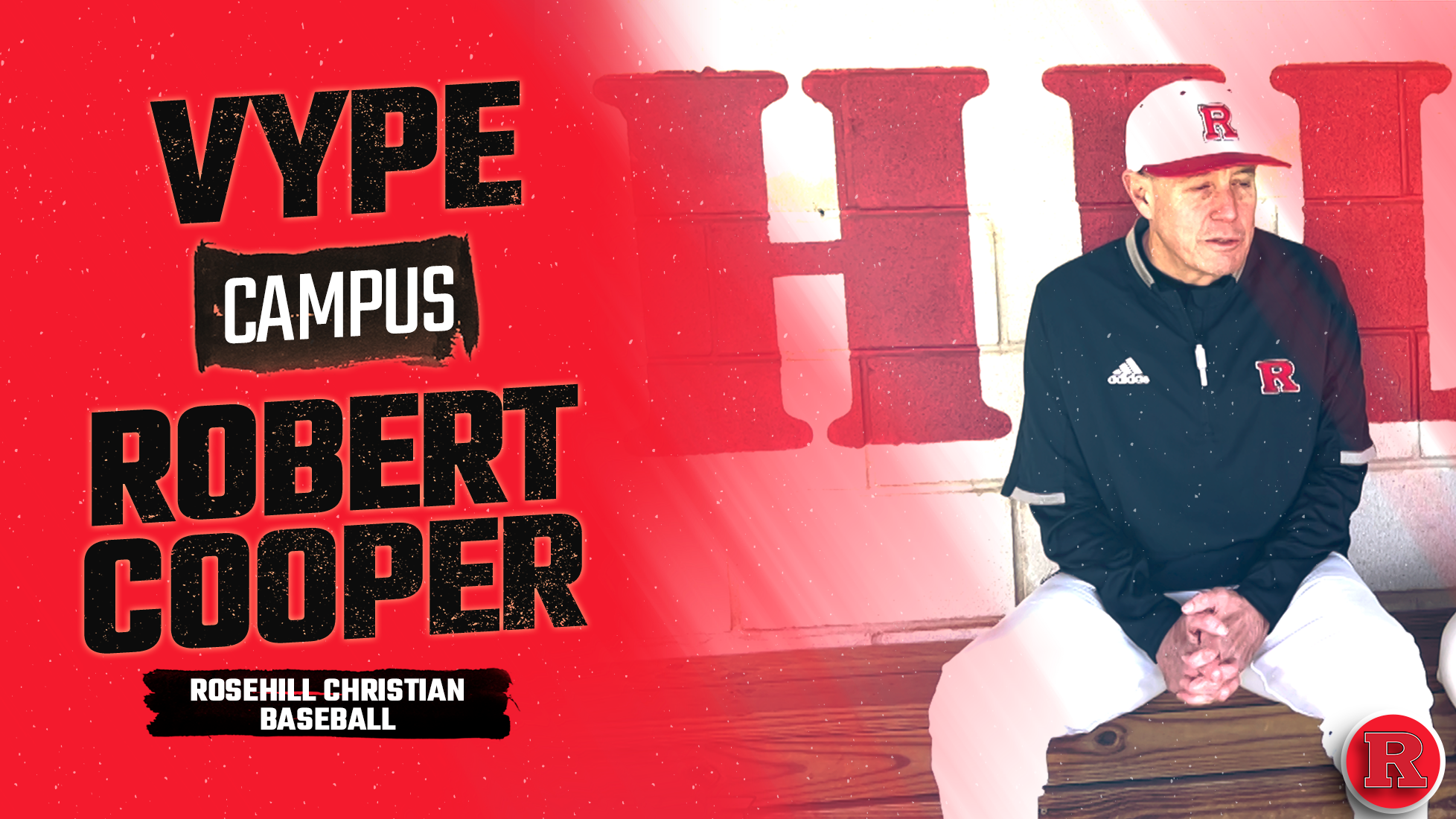 VYPE Campus Coaches Corner: Robert Cooper Head Coach of Rosehill Baseball