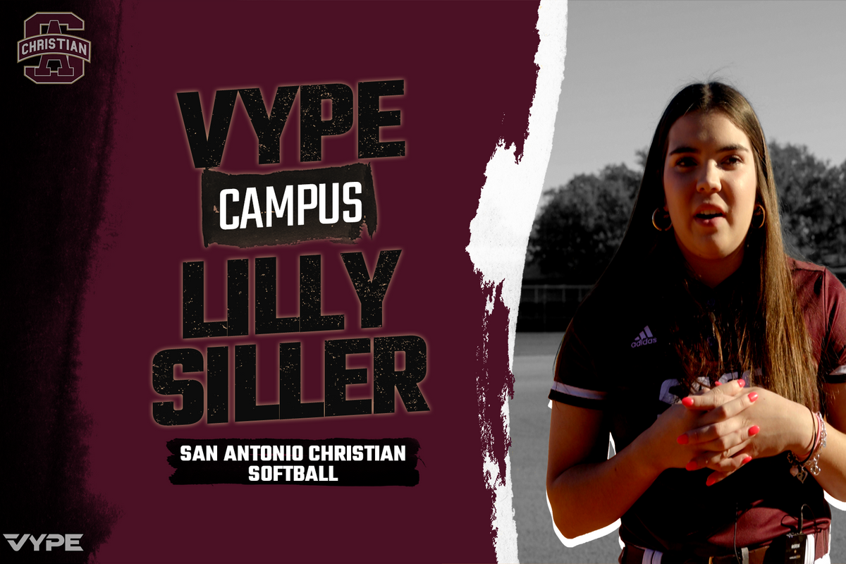 VYPE Campus Corner: Lilly Siller San Antonio Christian Softball
