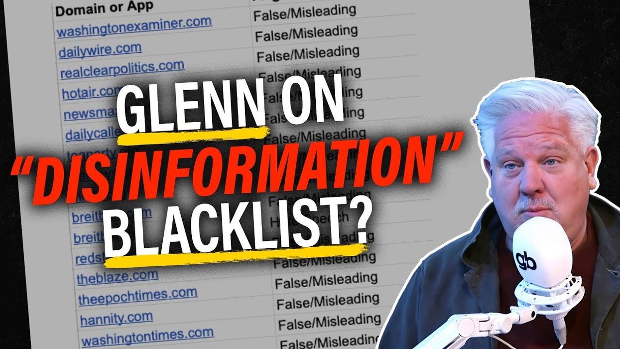 GlennBeck.com and TheBlaze.com BLACKLISTED? Secret efforts to BLACKLIST conservative voices EXPOSED