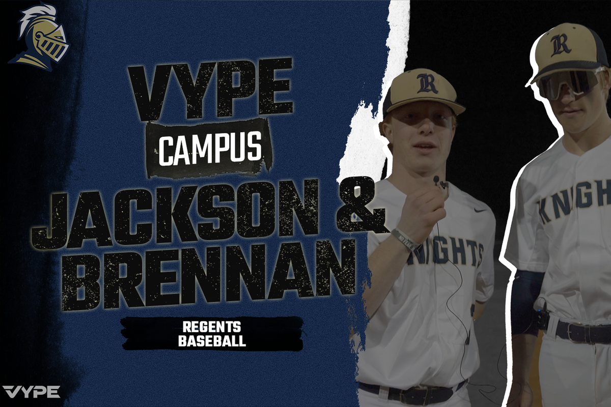 VYPE Campus Corner: Jackson Smith and Brennan Wuerch Regents Baseball