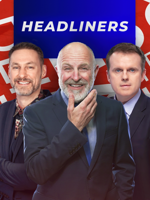 Headliners