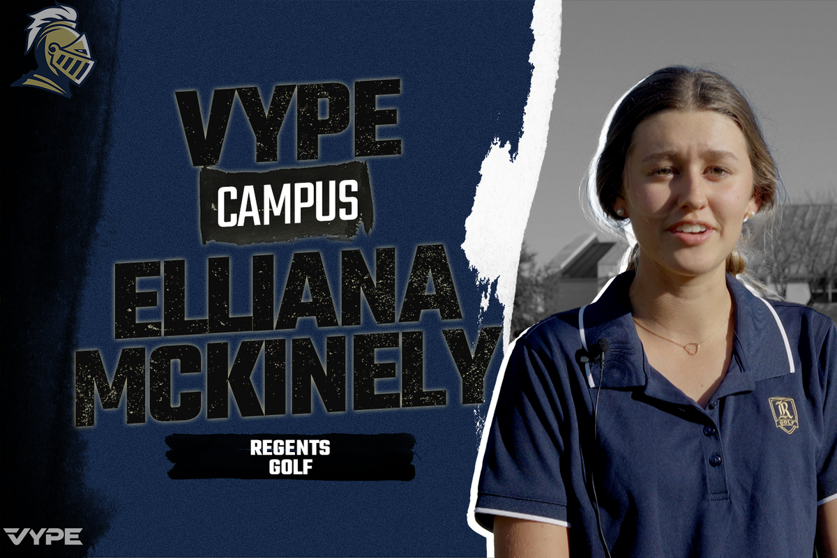 VYPE Campus Corner: Elliana McKinely of Regents Girls Golf