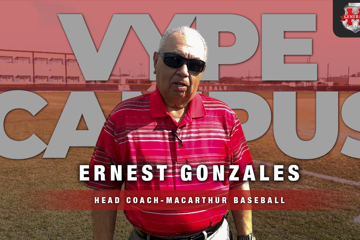 VYPE Coaches Corner: Ernest Gonzales Head Coach of MacArthur Baseball