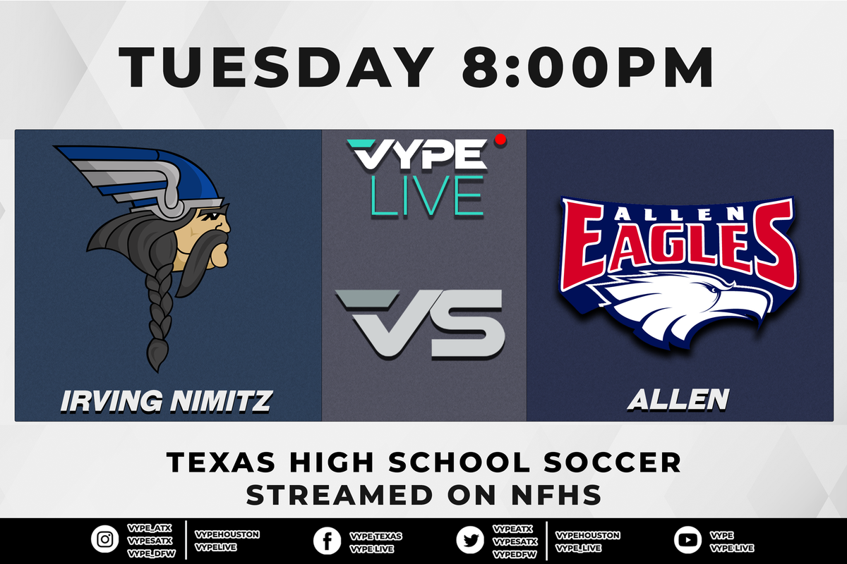 8PM - NFHS | 6A Boys Soccer, Area Playoffs: Irving Nimitz vs. Allen