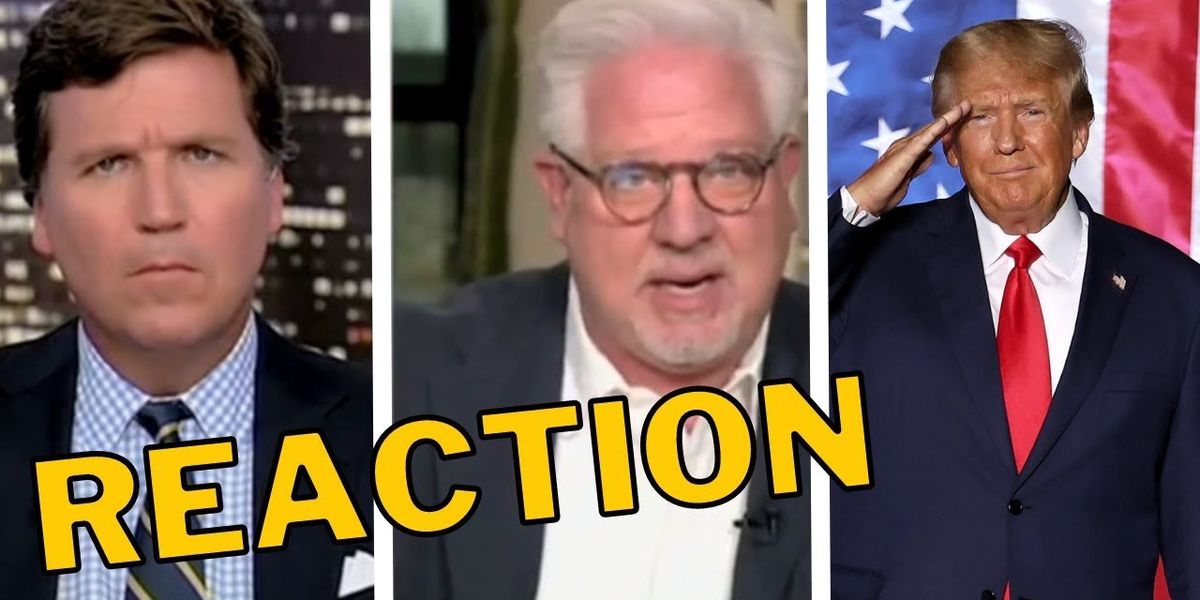 NextImg:Glenn Beck & Tucker Carlson REACT to Trump's INDICTMENT