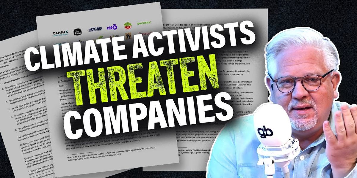 NextImg:Far-left climate activists DEMAND insurers comply with ESG mandates