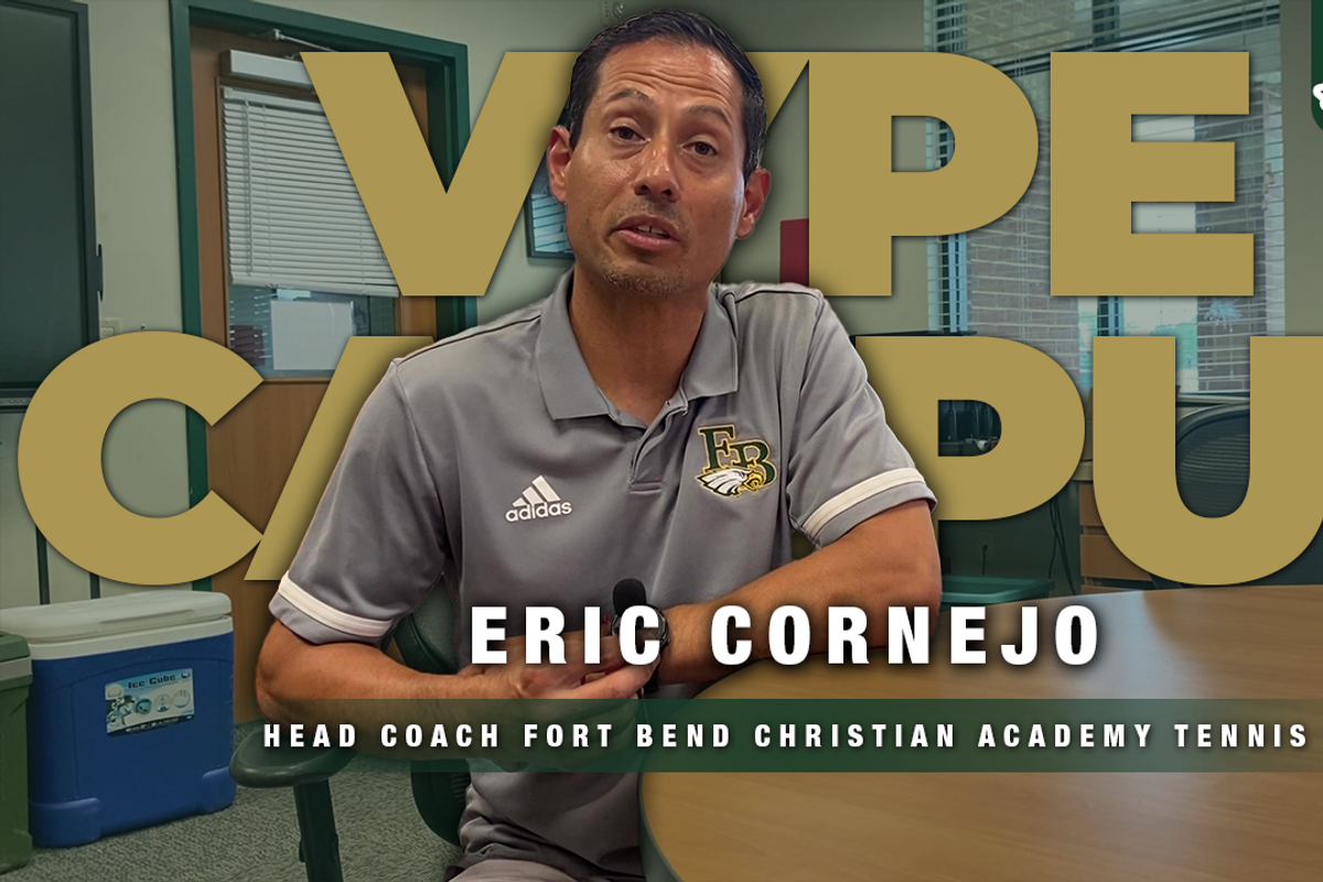 VYPE Coaches Corner: Coach Eric Cornejo Of FBCA Tennis