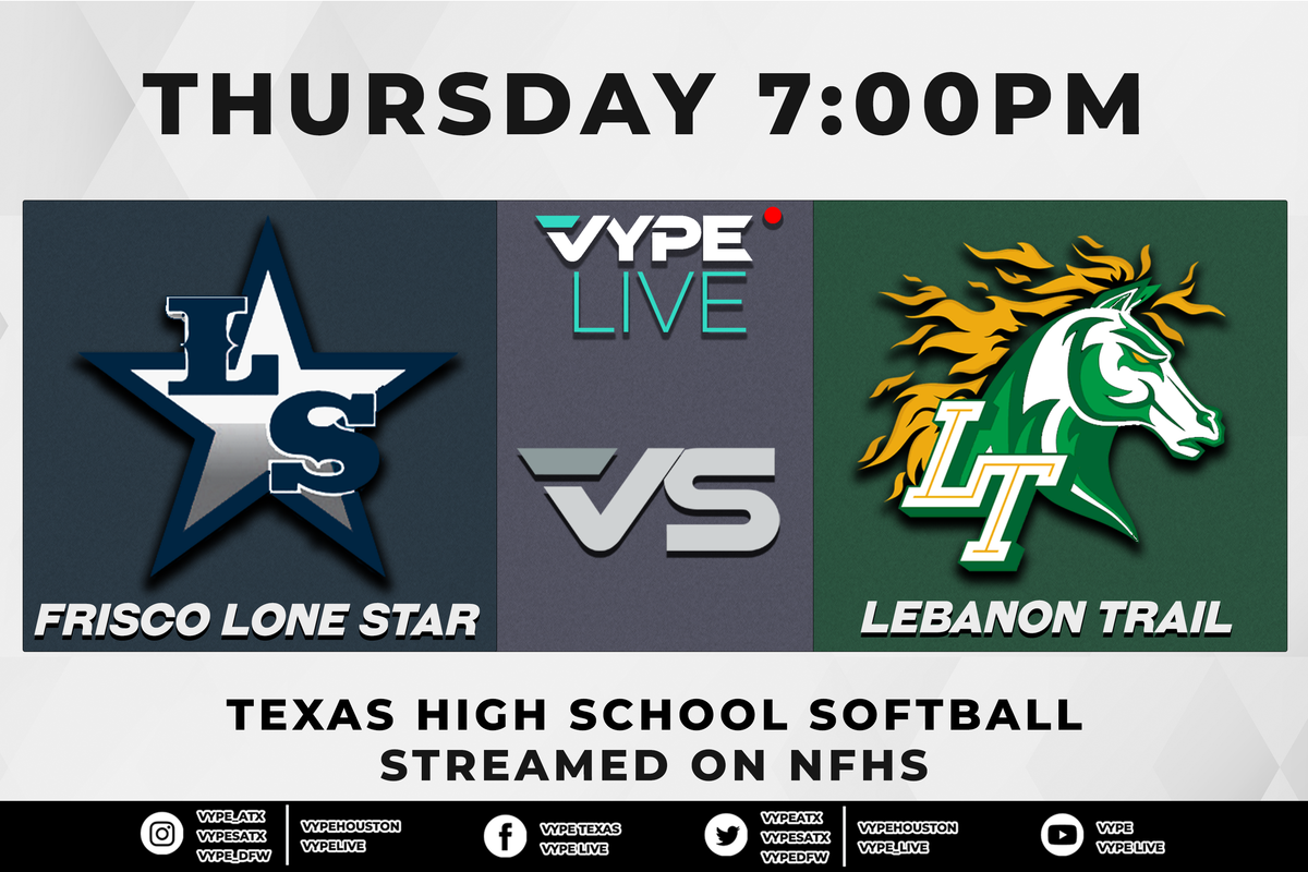 7PM - NFHS | 5A Softball, Bi-district, 1-Game: Frisco Lone Star vs. Frisco Lebanon Trail
