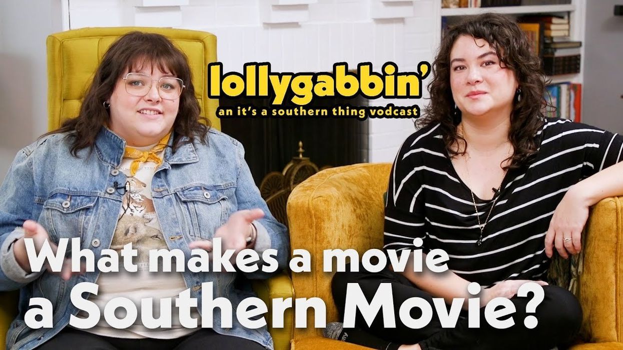 Lollygabbin': What makes a movie a Southern movie?