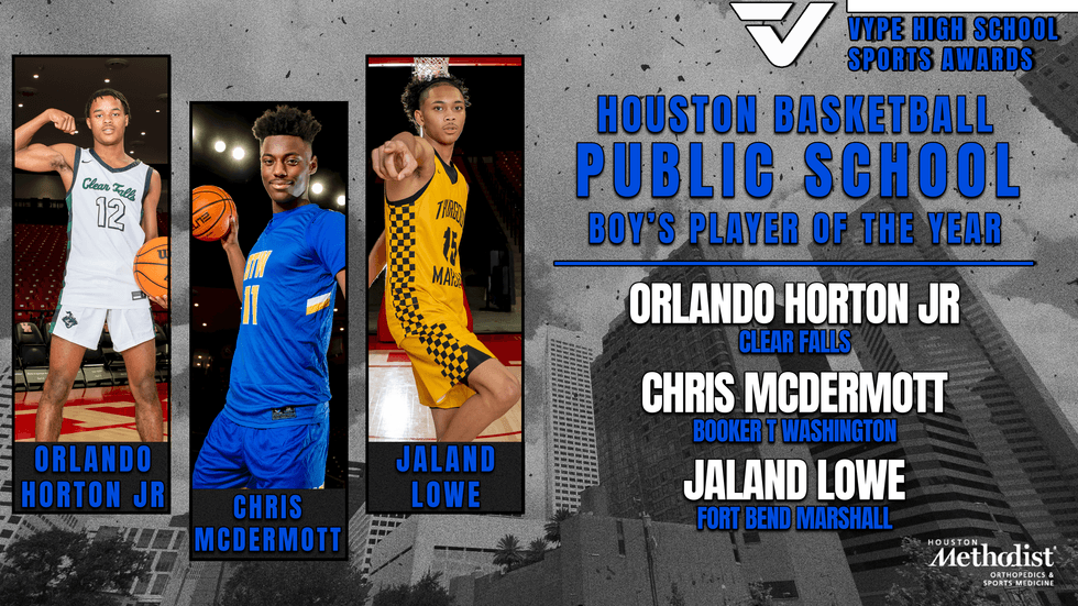 VYPE AWARDS Public School Boys Basketball presented by Houston