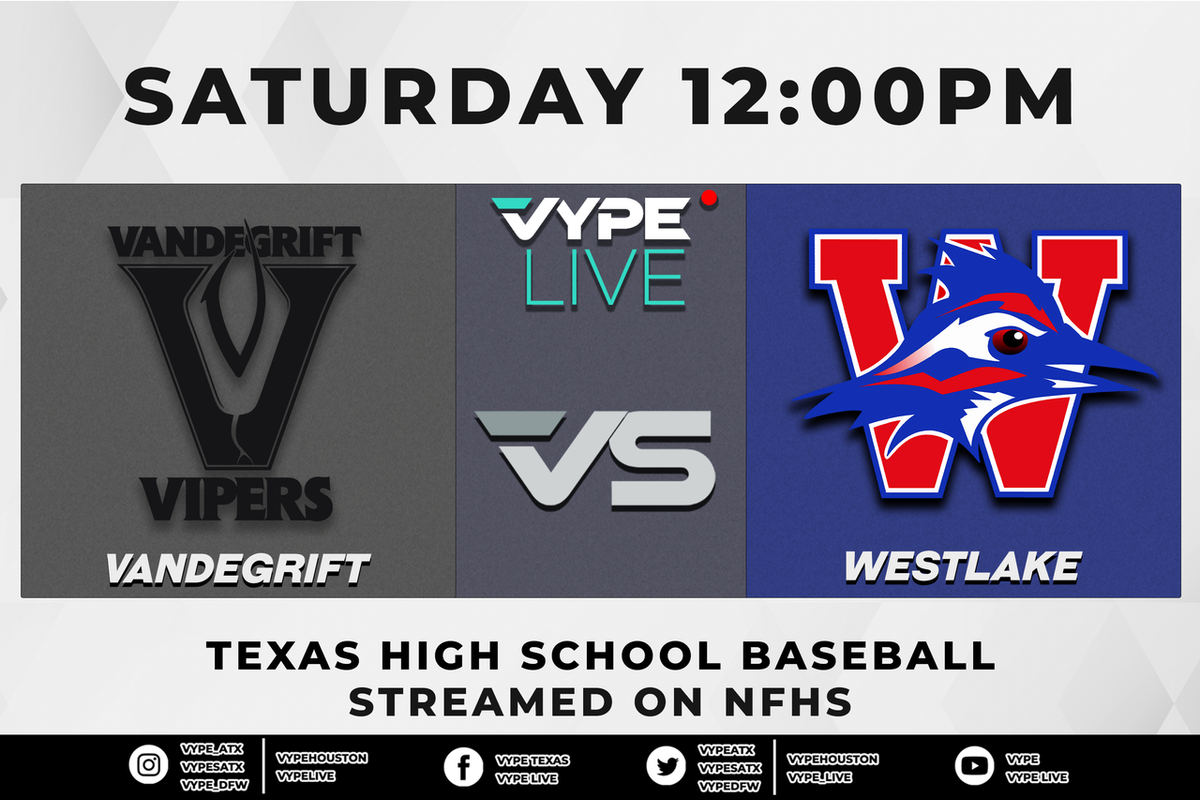 12PM - NFHS | 6A Baseball Bi-district, Game 2: Vandegrift vs. Westlake (resumed from suspension)
