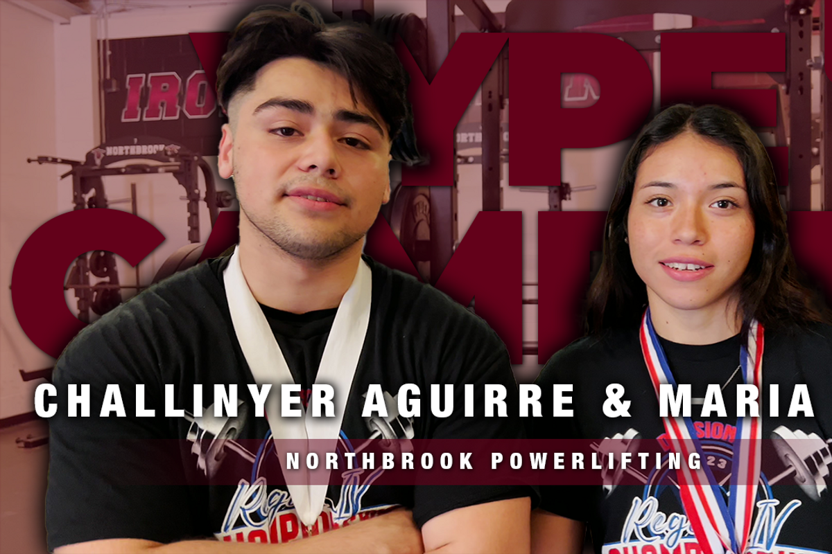 VYPE Campus Corner: Challinyer Aguirre and Maria Ruiz Northbrook Powerlifting