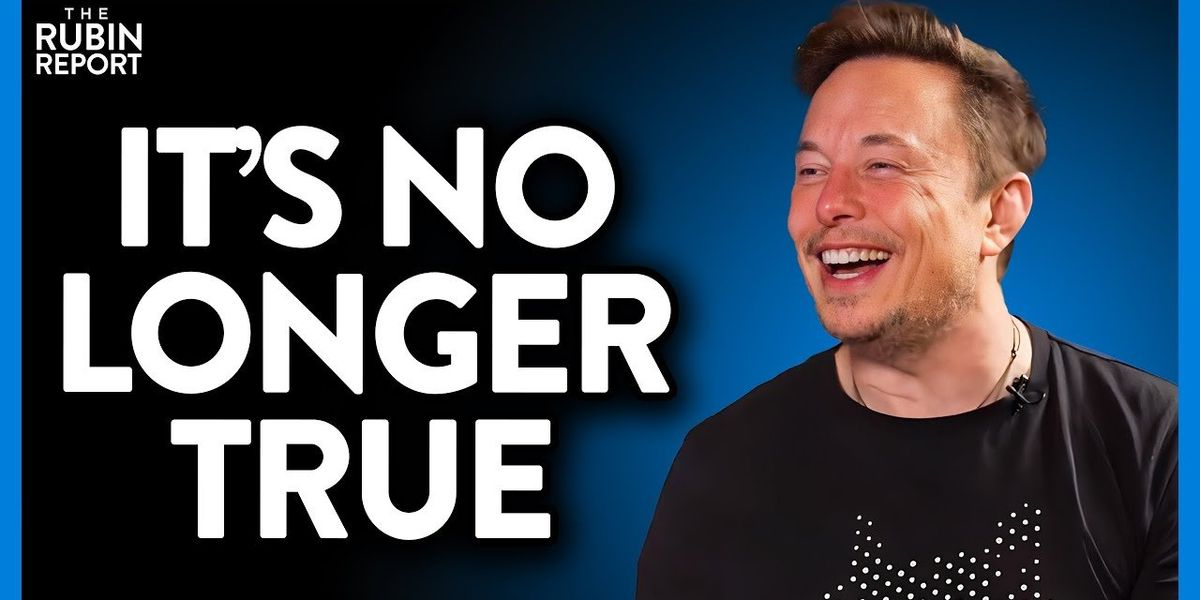 NextImg:Elon Musk explains the one change in the left that no one can deny