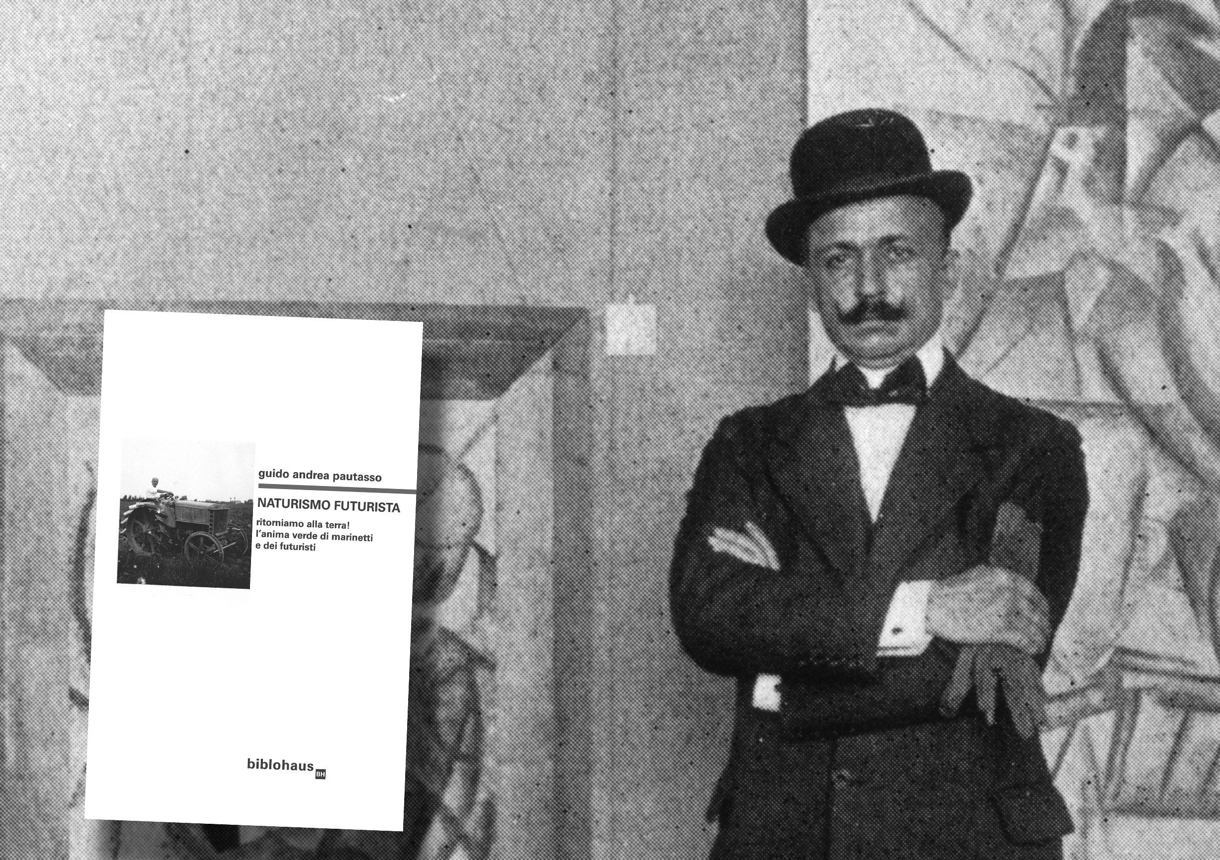 Futuristi sul trattore: quando Marinetti si dette alla natura