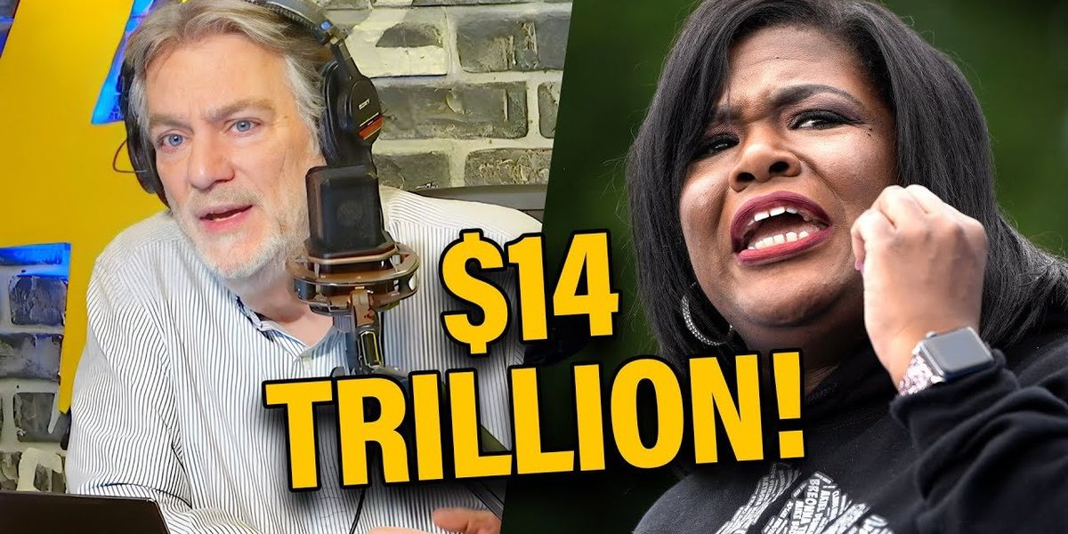 Cori Bush DEMANDS $14 trillion for reparations?! What?