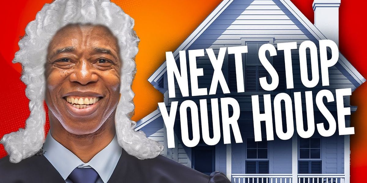 WARNING! NYC Mayor Eric Adams wants to house migrants in YOUR home!