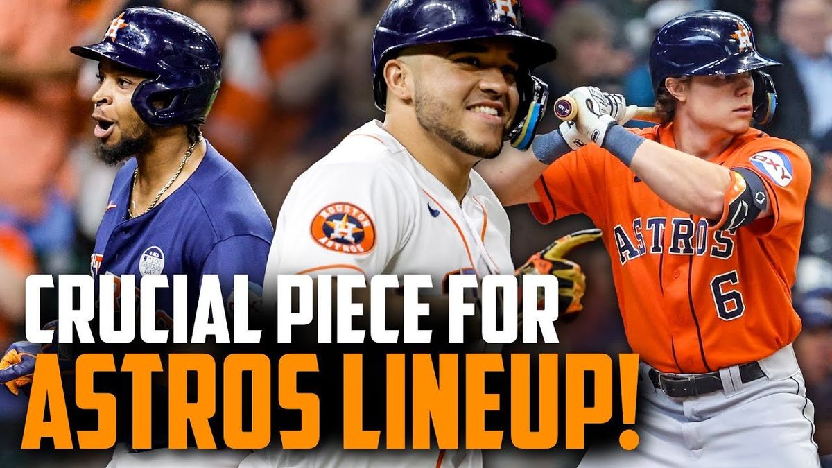 How a crucial puzzle piece just arrived in Astros lineup