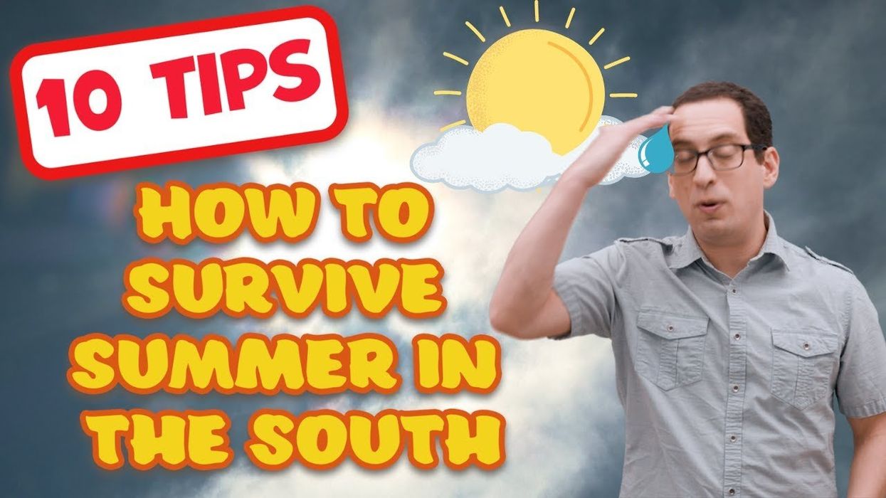 How to survive summer in the South