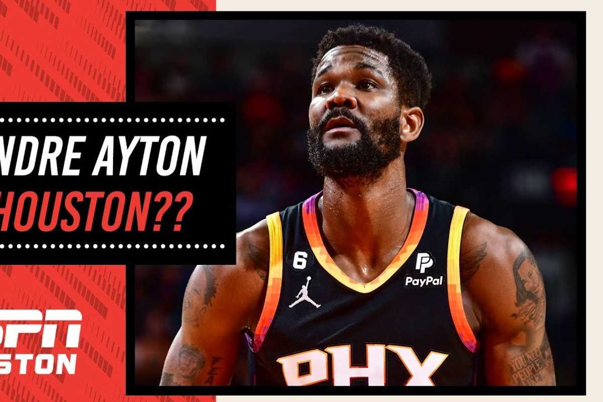 Examining if the Rockets should try to trade for Deandre Ayton