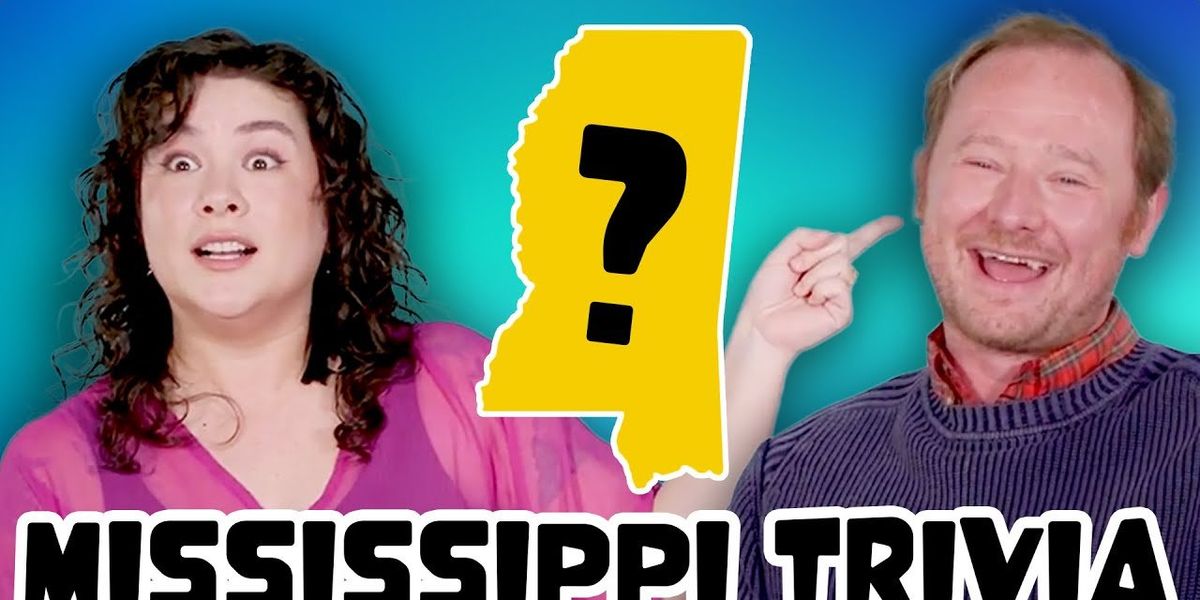 How Well Do These Non Mississippians Know Mississippi Trivia It s A 