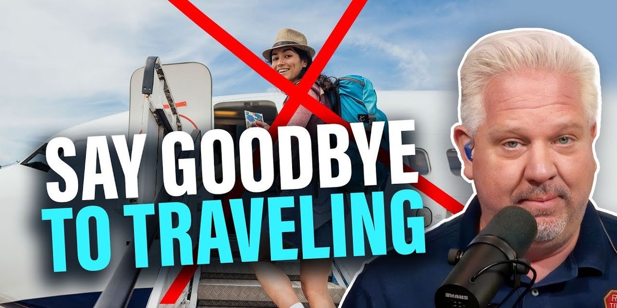 Start seeing the world NOW, because travel will soon be a thing of the past