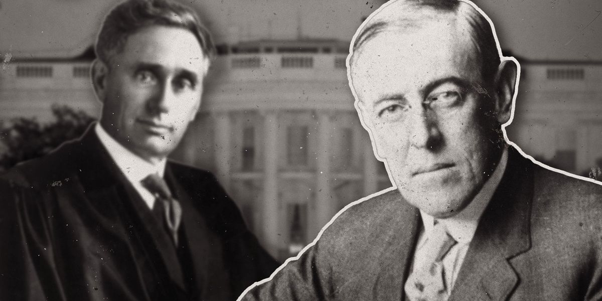 The CRAZY story behind Justice Brandeis and Woodrow Wilson's affair