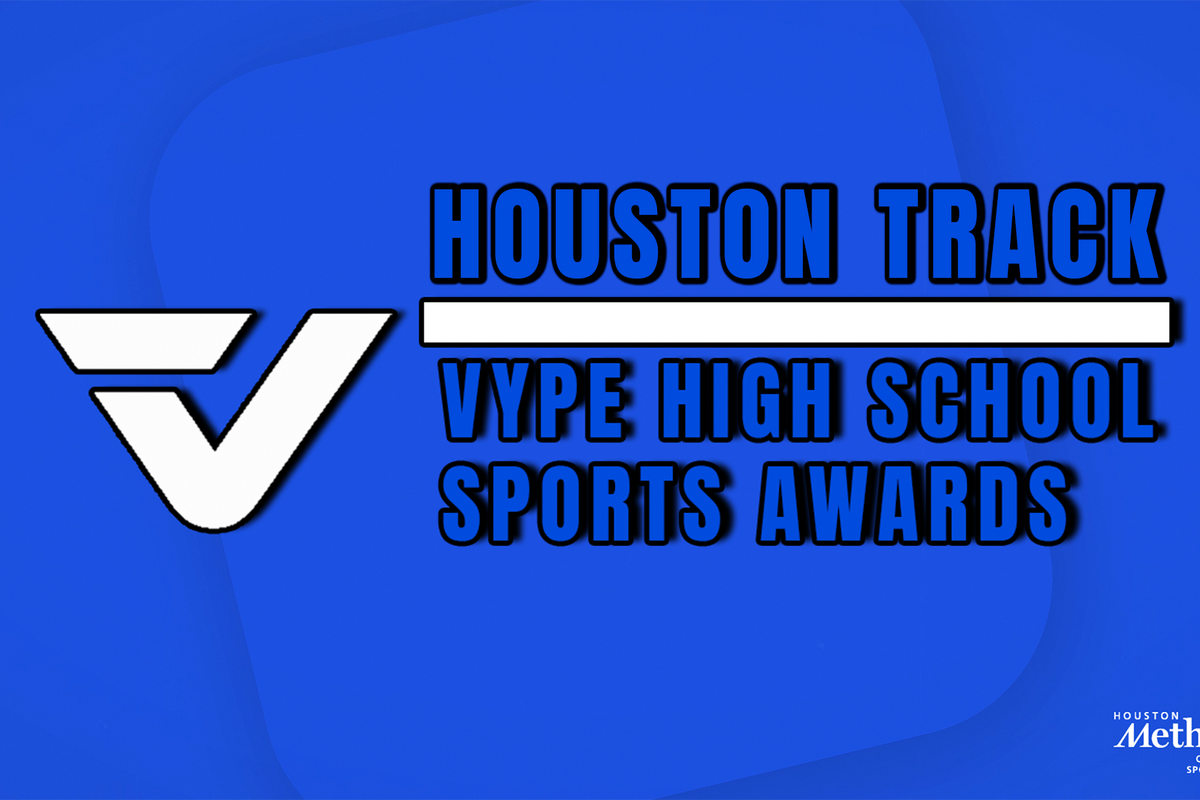 VYPE AWARDS: Private School Boys and Girls Track & Field presented by Houston Methodist Orthopedics & Sports Medicine