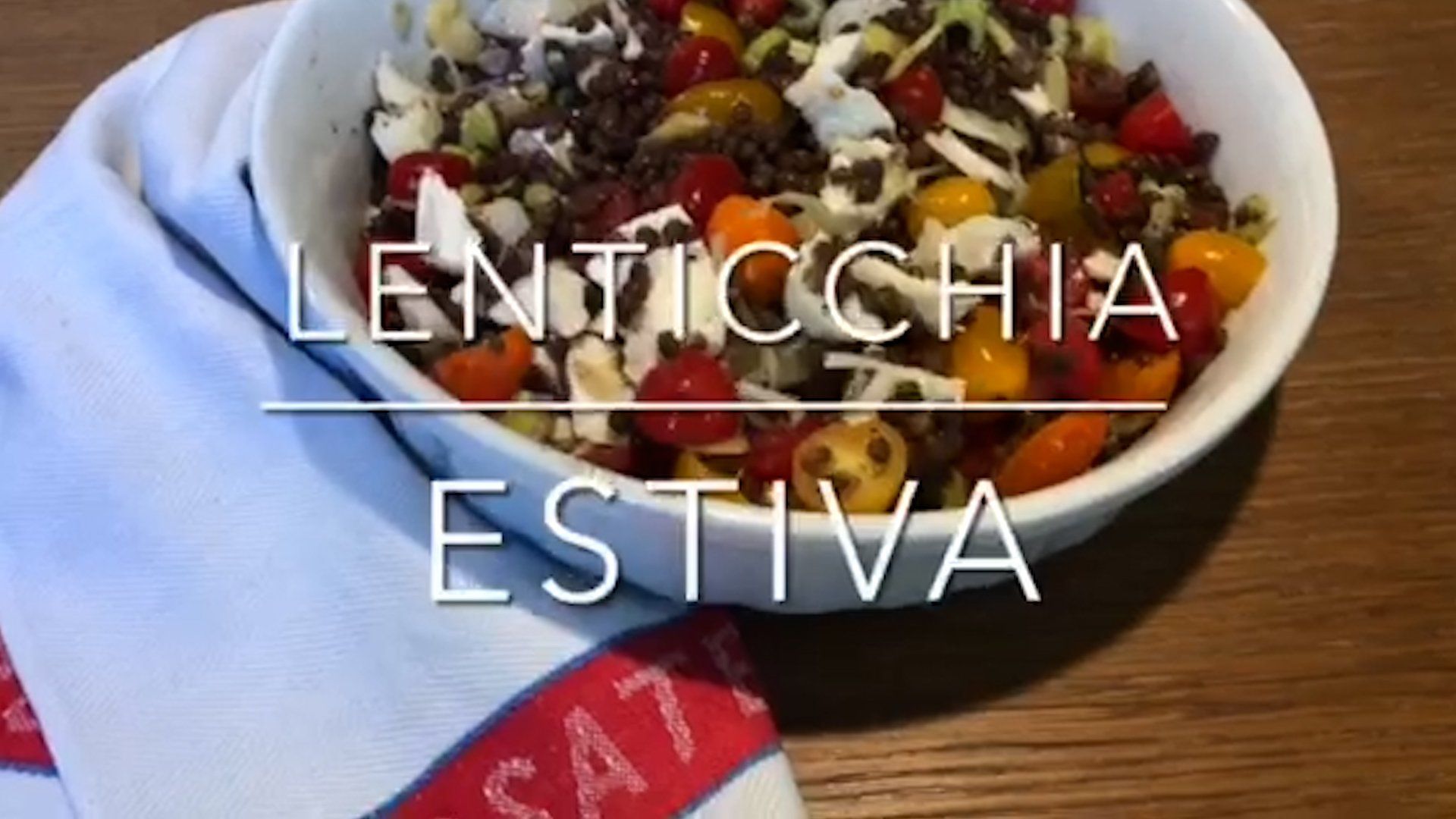 Cuciniamo insieme: lenticchie estive