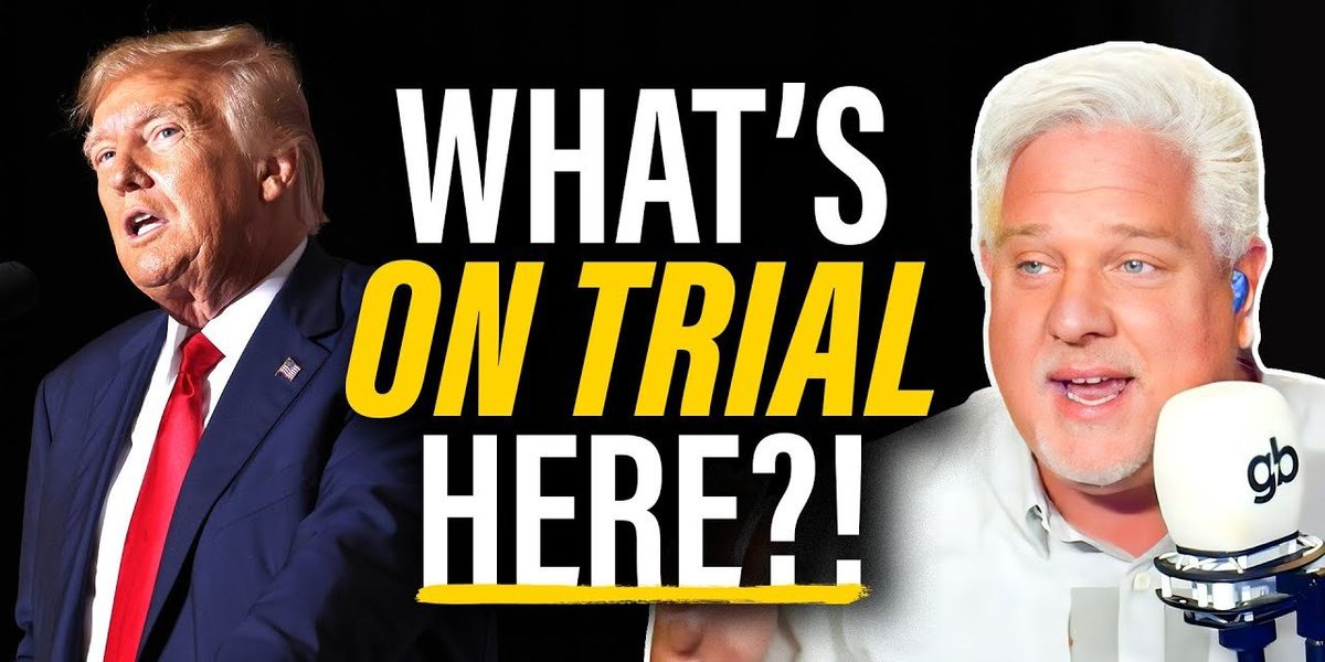 Glenn: Why Trump's THIRD INDICTMENT could set a DANGEROUS precedent