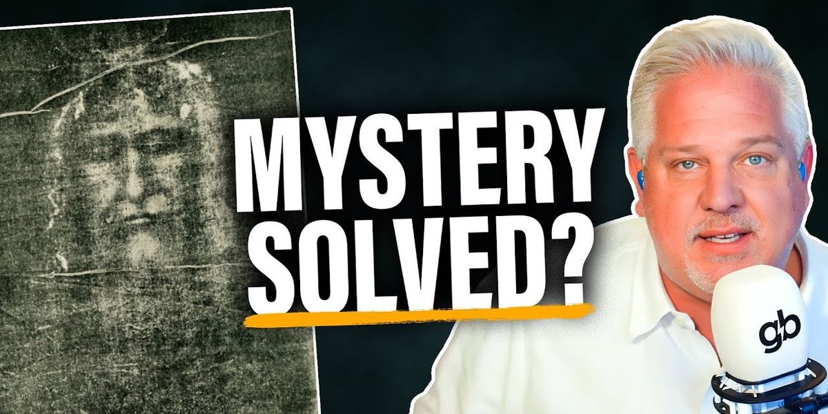 NEW EVIDENCE Does THIS PROVE the Shroud of Turin is REAL? Glenn Beck