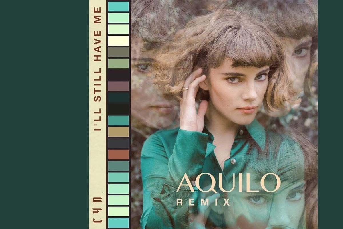 CYN Releases Aquilo Remix of 'I'll Still Have Me'