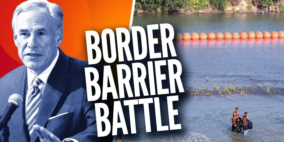 UPDATE on the border buoy battle — Texas Gov. Abbott fights DOJ in court