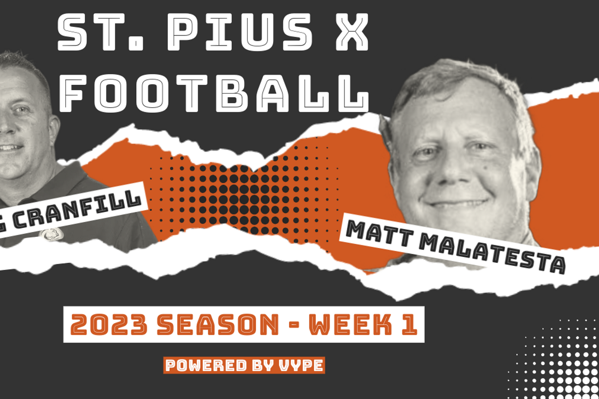 The Greg Cranfill Show: St. Pius X looking to get back on track against Kelly
