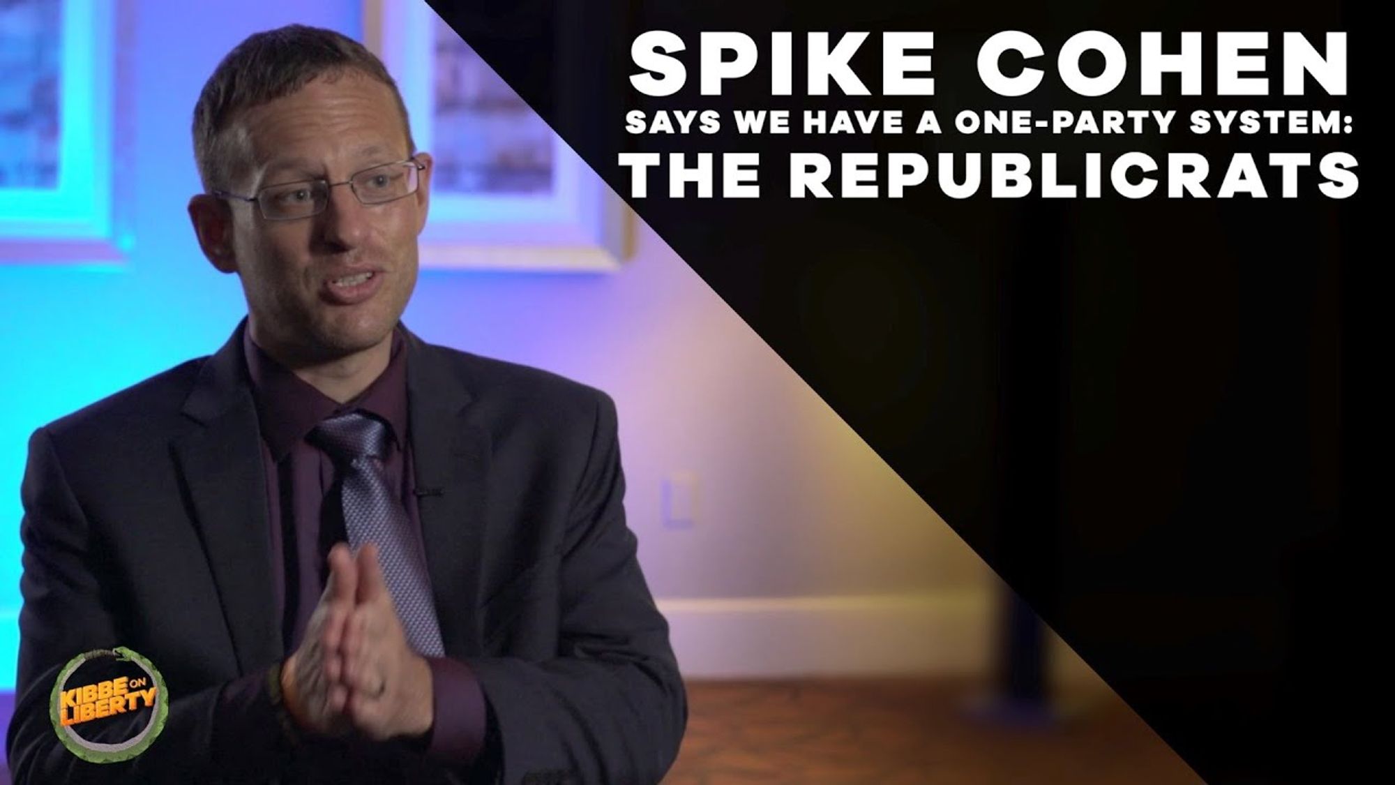 Spike Cohen Says We Have a One Party System The Republicrats Conservative Review