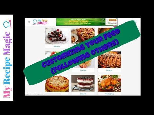 Customizing Your Feed (How to follow others in MyRecipeMagic)