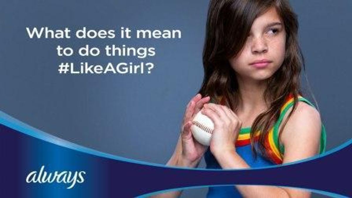 Why The Like A Girl Campaign Matters