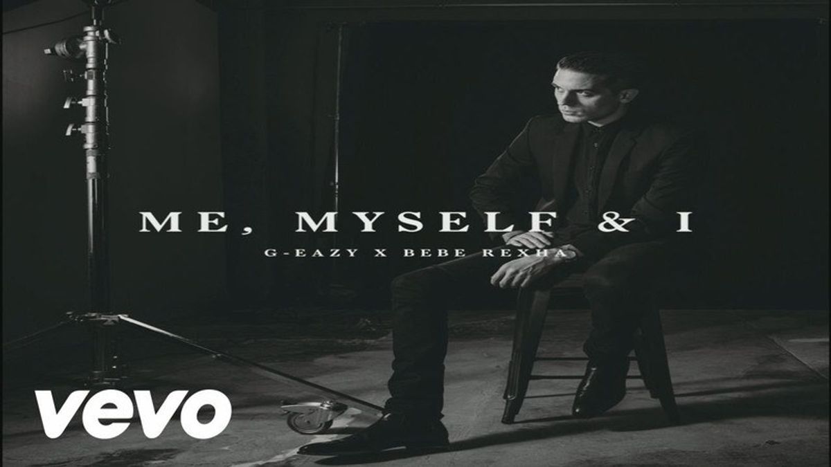 The Meaning Behind The Lyrics Me Myself And I By G Eazy And Bebe Rexha