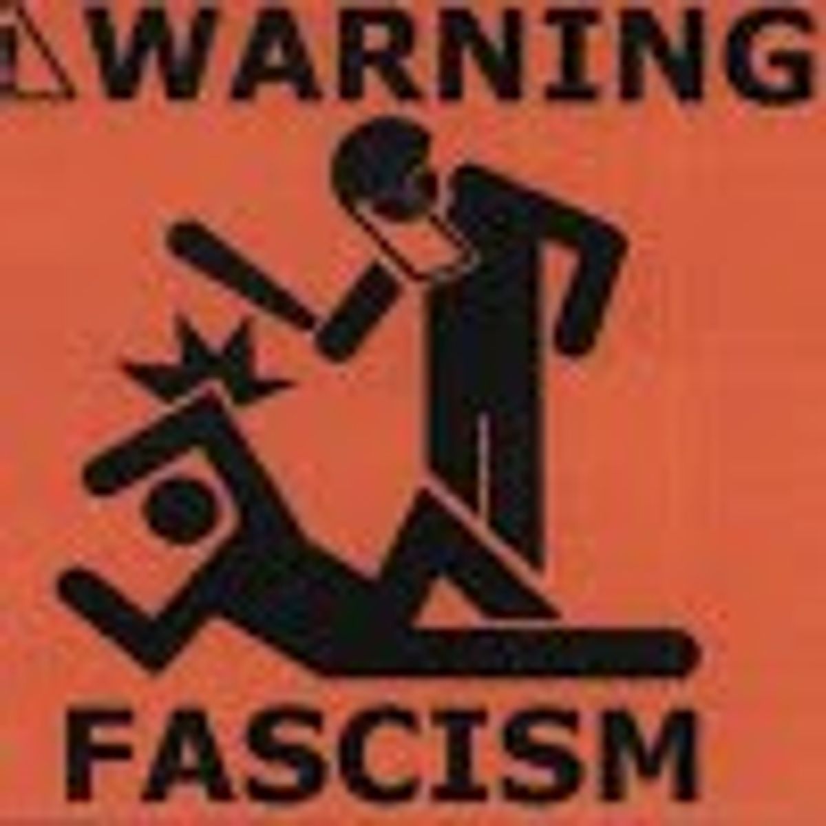 Fascism Alert! Fascism Alert!