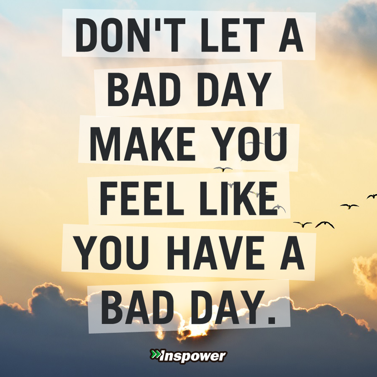 So You ve Had A Bad Day 