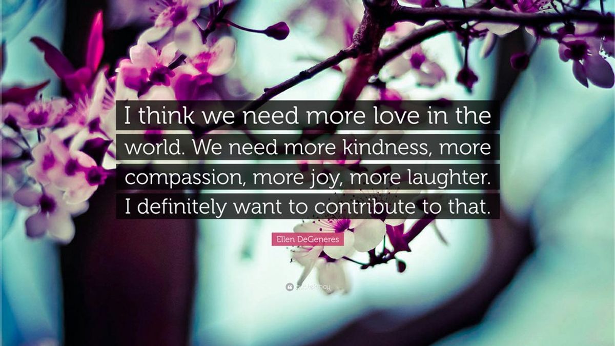 The World Needs More Kindness And Less Violence